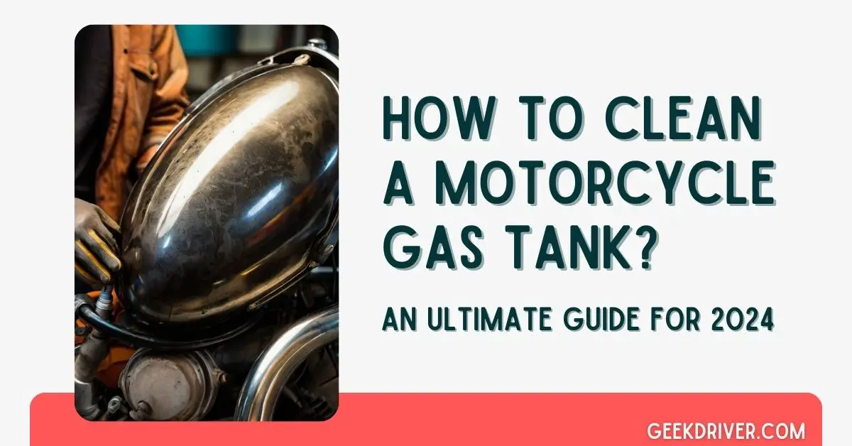How To Clean A Motorcycle Gas Tank - GeekDriver